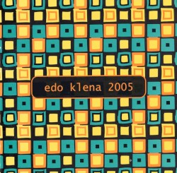 Edo Klena 2005