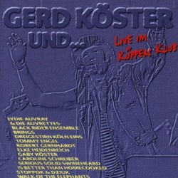 Gerd Köster und…