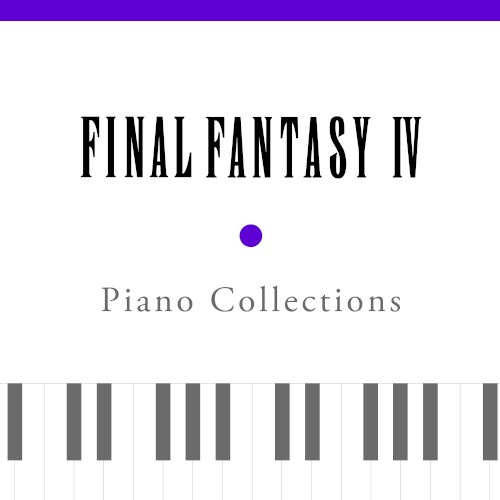 Piano Collections: Final Fantasy IV
