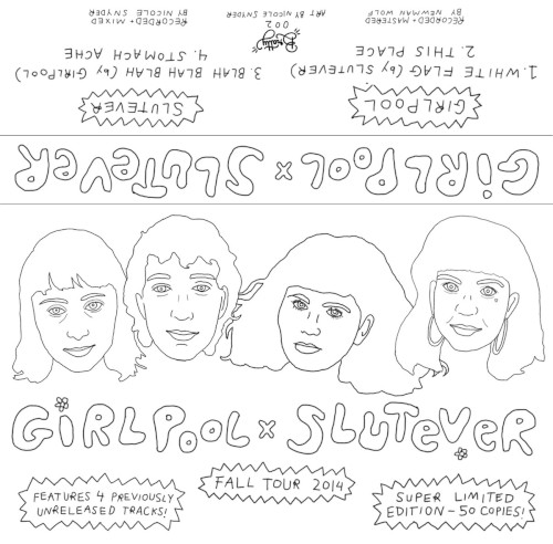 Girlpool x Slutever Split