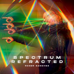 I Don’t Wanna Know (Roger Sanchez Flower Power remix)