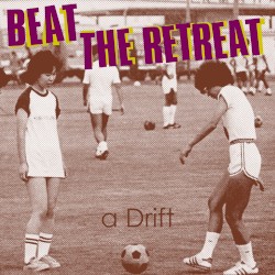 Beat the retreat