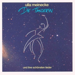Die Tänzerin und ihre schönsten Lieder