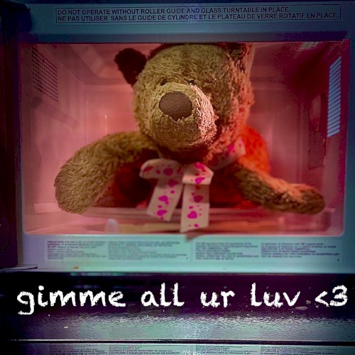 gimme all ur luv