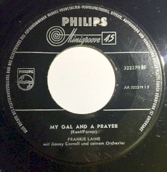 My Gal and a Prayer / The Lonesome Road