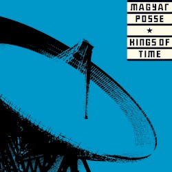 [Kings of Time, Part II]