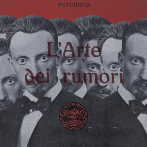 Manifestation #1 (L'Arte Dei Rumori)
