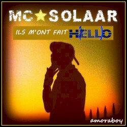 Ils m’ont fait hello (MC Solaar vs. Dragonette feat. Martin Solveig)