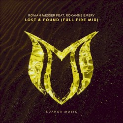Lost & Found (Full Fire mix)