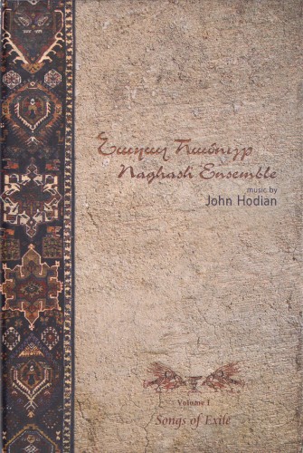 Naghash Volume I: Songs of Exile