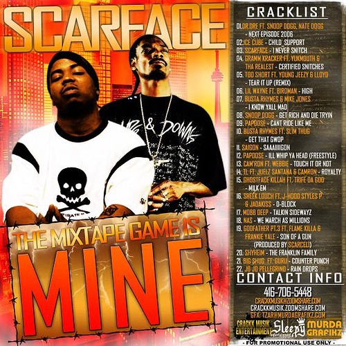 Scarface: The Mixtape Game Is Mine