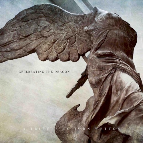 Celebrating the Dragon: A Tribute to John Wetton