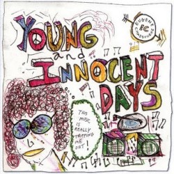 Young and Innocent Days