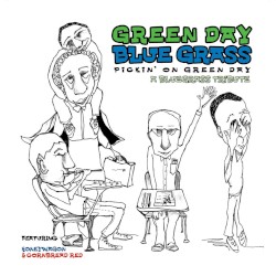Green Day Bluegrass: Pickin' on Green Day