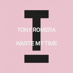 Waste My Time
