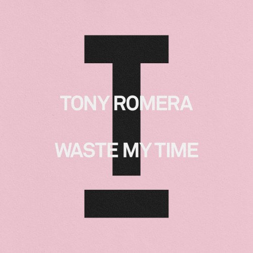 Waste My Time