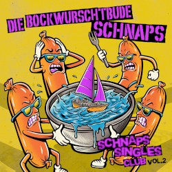 Schnaps Singles Club Vol. 2