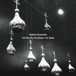 Tell Me Why Its Always the Same
