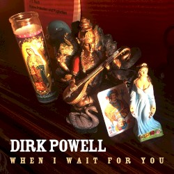 When I Wait For You
