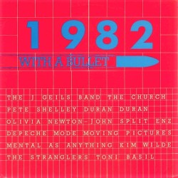 1982 With a Bullet