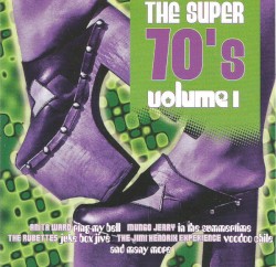 The Super 70’s, Volume 1