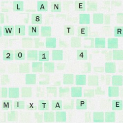 Winter 2014 Mixtape