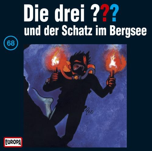 Die drei ??? 68: und der Schatz im Bergsee