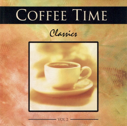 Coffee Time Classics, Volume 2