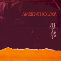 Ambienthology, Vol. 4