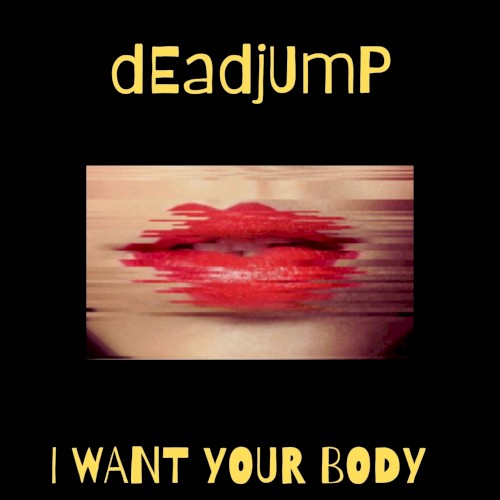 I Want Your Body