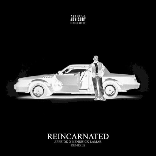 J.PERIOD Presents... REINCARNATED