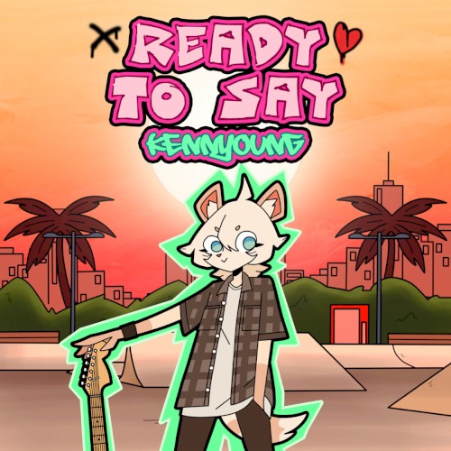 Ready to Say