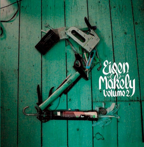 Eigen Makelij Mixtape Volume 2