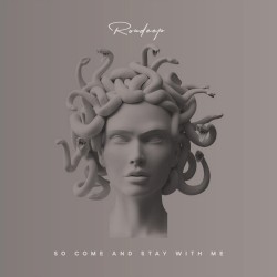 So Come and Stay With Me