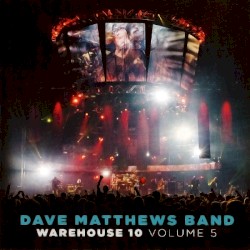 Warehouse 10, Volume 5