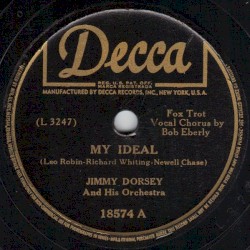 My Ideal / Bésame Mucho