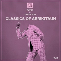 Classics of Arrikitaun, Vol. 3