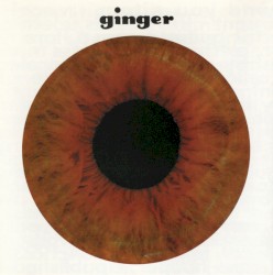 Ginger