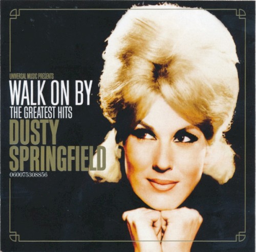 Walk On By: The Greatest Hits