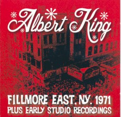 Fillmore East, NY, 1971 Plus Early Studio Recordings