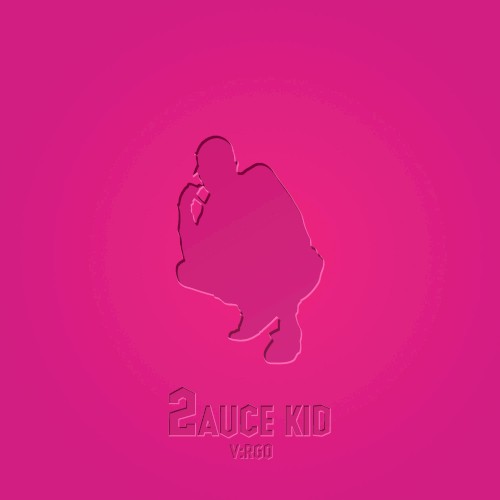 Sauce Kid 2