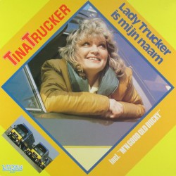 Lady Trucker is mijn naam