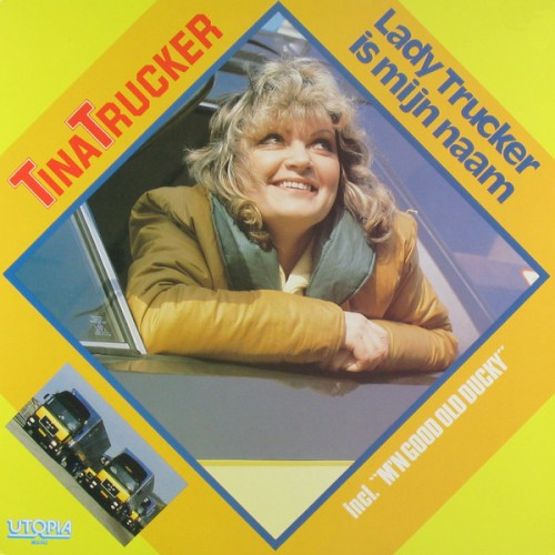 Lady Trucker is mijn naam