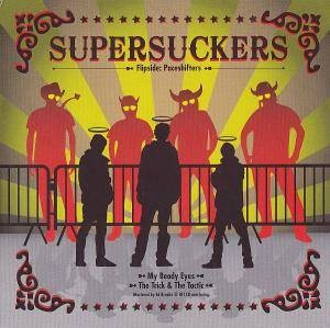 Supersuckers / Paceshifters