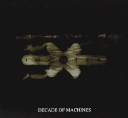 Decade Of Machines