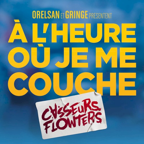 À l’heure où je me couche