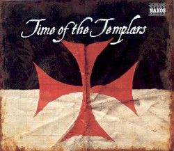 Music from the Time of the Templars