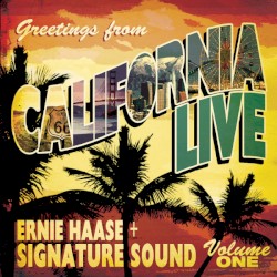Greetings From California Live - Volume One