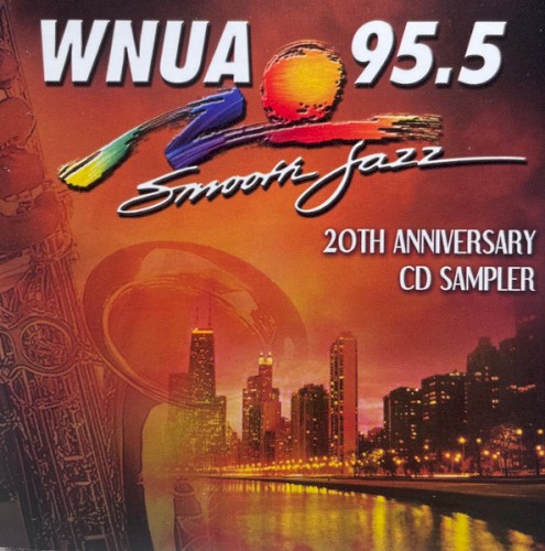 WNUA 95.5: Smooth Jazz Sampler, Vol. 20