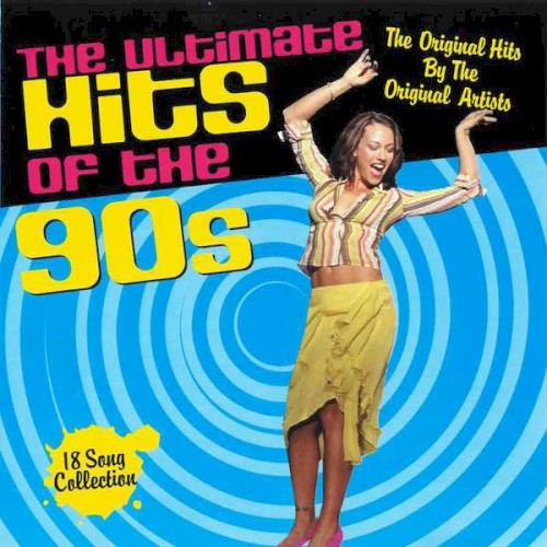 The Ultimate Hits Of The 90s
